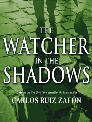 cover image of The Watcher in the Shadows